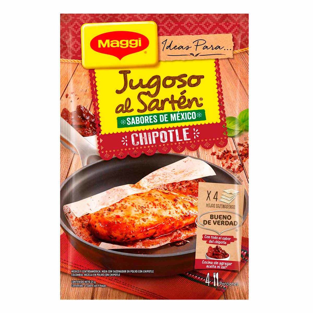 MAGGI JUGOSO AL SARTEN  CHIPOTLE